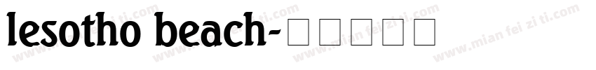 lesotho beach字体转换